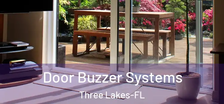 Door Buzzer Systems Three Lakes-FL